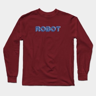 Robot Long Sleeve T-Shirt